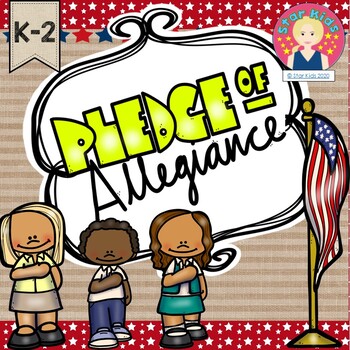 Preview of The Pledge of Allegiance {K-2}