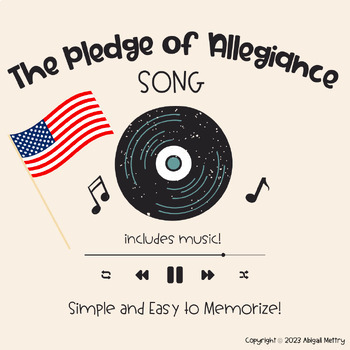 Preview of The Pledge of Allegiance Sing-Along | Easy to Memorize | Includes Music!