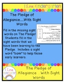 The Pledge of Allegiance....With Sight Words