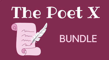 Preview of The Poet X - Novel Study | BUNDLE