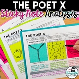 The Poet X - Sticky Note Literary Analysis Activities & Or