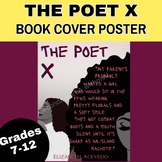 The Poet X by Elizabeth Acevedo Poster