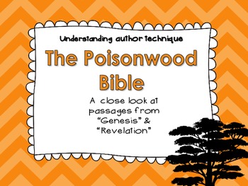 Preview of The Poisonwood Bible:  Understanding Author Technique