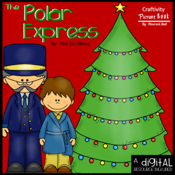 Preview of The Polar Express Book Unit and DIGITAL Resource