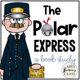 The Polar Express | Book Study Activities and Craftivity
