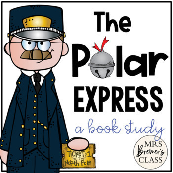 Preview of The Polar Express | Book Study Activities and Craft