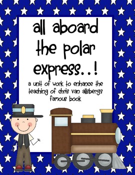 Preview of The Polar Express - Literacy Unit and Activities