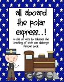 The Polar Express - Literacy Unit and Activities
