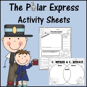 The Polar Express Activity Sheets - Print & Go! by Windup Teacher