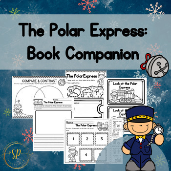 The Polar Express: Book Companion by SimplyPlannedBySarah | TPT