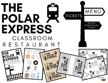 Preview of The Polar Express Classroom Interactive Restaurant
