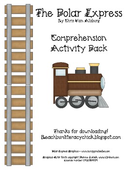 The Polar Express Comprehension Pack! by Beach Bum Literacy Chick