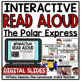 The Polar Express DIGITAL Read Aloud Lessons Google Slides TM