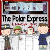 The Polar Express Activities Interactive Literature Unit: 
