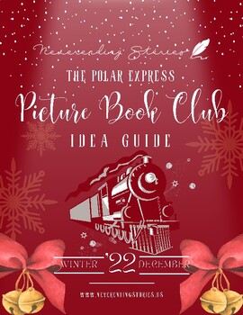 Preview of The Polar Express | Picture Book Club Idea Guide