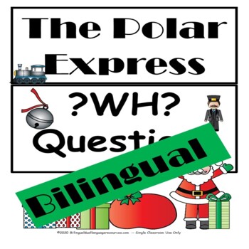 Preview of The Polar Express WH Questions for Comprehension (Bilingual Activity)