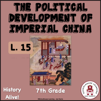 Preview of The Political Development of Imperial China Lesson 15 Task Cards History Alive!