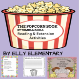 The Popcorn Book by Tomie dePaola Reading & Extension Activities