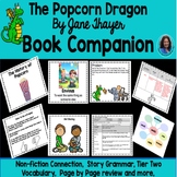 The Popcorn Dragon: Book Companion, Vocabulary, Comprehens