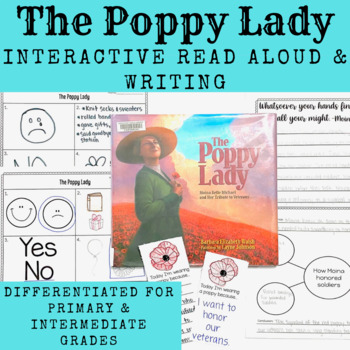 Preview of The Poppy Lady - K-5 Differentiated Interactive Read Aloud & Writing