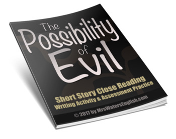 Preview of The Possibility of Evil Short Story Close Reading & Writing Activity
