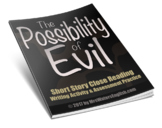 The Possibility of Evil Short Story Close Reading & Writin