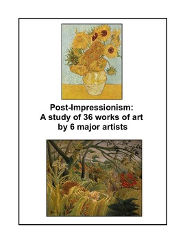 Preview of The Post-Impressionists -- an art set of 36 works by 6 major artists