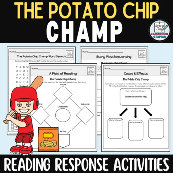 Preview of The Potato Chip Champ Activities - Book Companion Pages - Reading Response