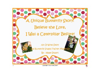 Preview of A Butterfly Story: Believe the Lore, I Was a Caterpillar Before! PowerPoint Book