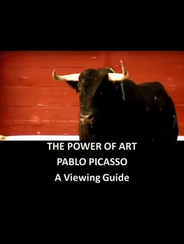 Preview of The Power of Art: Pablo Picasso-A Viewing Guide