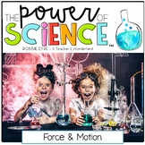 Force & Motion - Lesson Plans, Experiments, Science Notes & More!