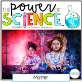 Matter Lesson Plans, Experiments, Science Notes & More!