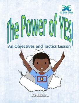Preview of The Power of Yes! - An objectives and tactics exercise