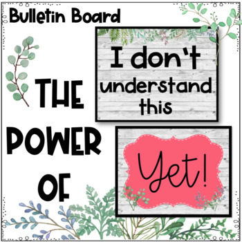 Preview of The Power of Yet Bulletin Board/Wall Display-Modern Farmhouse with Eucalyptus