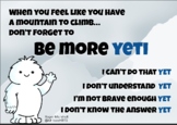 The Power of Yet - Growth Mindset Posters