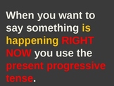 The Present Progressive explained  in English and examples