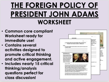 Preview of The Foreign Policy of President John Adams worksheet