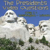 The Presidents Video Questions