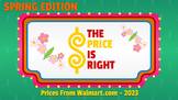 The Price is Right - SPRING EDITION - FUN GAME