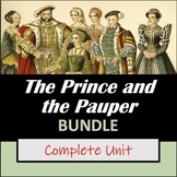 The Prince and the Pauper by Mark Twain: Teaching Unit BUNDLE