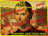 The Prince by Machiavelli (Excerpts & Close Read)