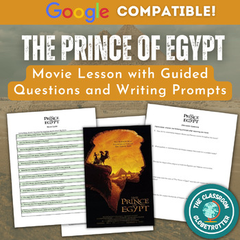 Preview of The Prince of Egypt - Lesson with Questions and Writing Prompts - World History