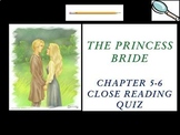 The Princess Bride by William Goldman – Chapters 5-6 Quiz 