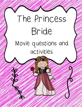 Preview of The Princess Bride movie questions, essays, etc.