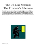 The Prisoner's Dilemma: On-Line Version 2