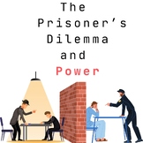The Prisoner's Dilemma and Power