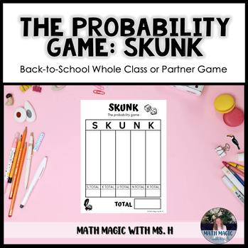 Preview of The Probability Game: SKUNK | Back to School