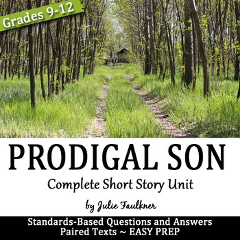 Preview of The Prodigal Son from the King James Bible, Short Story Unit Guide, Lesson Plan