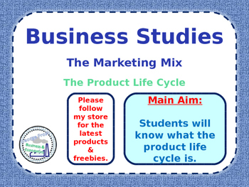 Preview of The Product Life Cycle - Marketing Mix - PPT & Worksheet - Business Studies