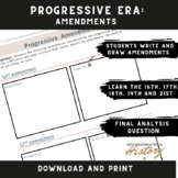 The Progressive Era - Amendments Graphic Organizer
